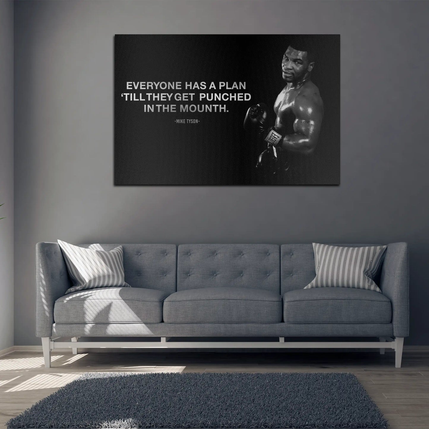 Wandbild Kunstwerk Motivation Mike, Everyone has a Plan