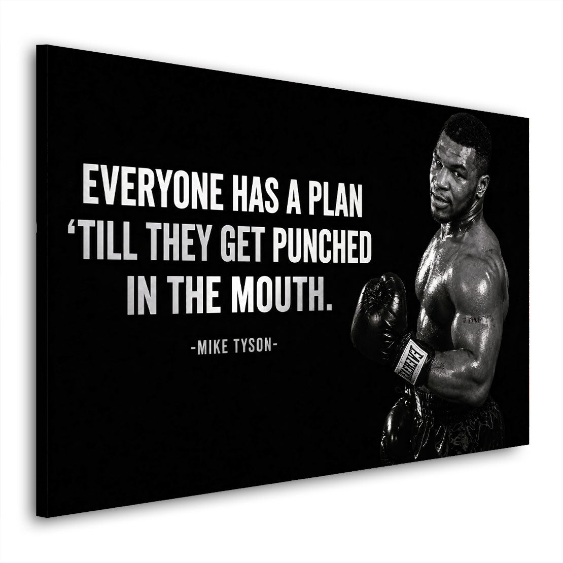 Motivation Mike, Everyone has a Plan Wandbild Kunstwerk