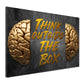Wandbild Kunstwerk Motivation Gehirn Think Zitat