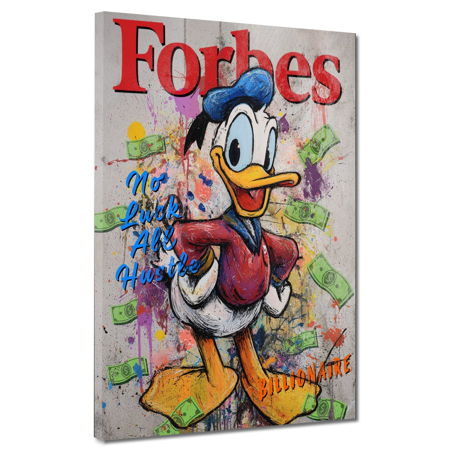 Donald Motivation Hustle Style Wandbild