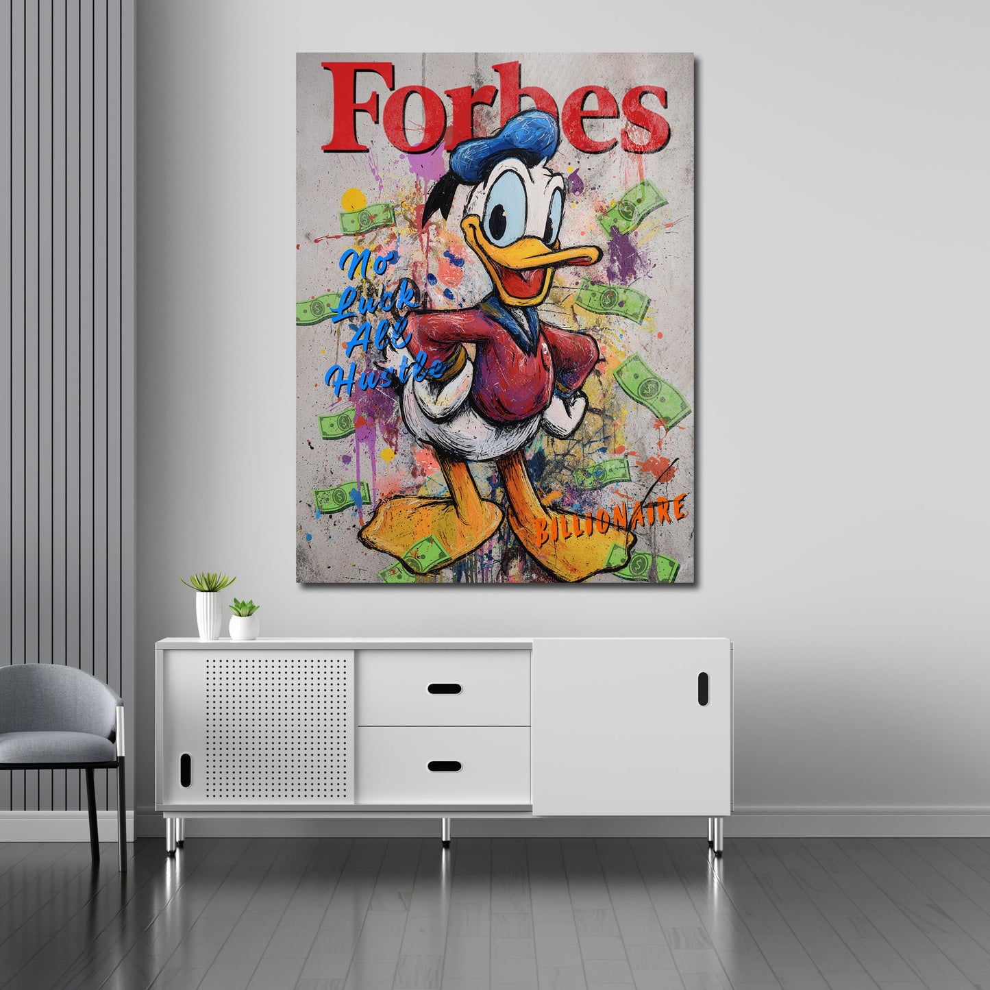 Donald Motivation Hustle Style Wandbild