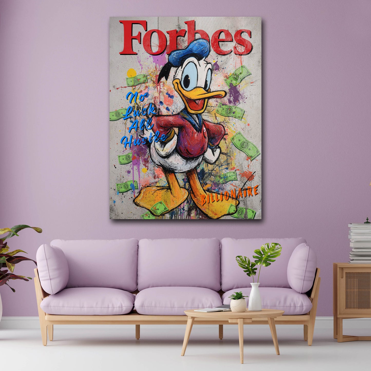 Donald Motivation Hustle Style Wandbild