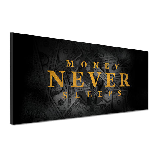 Reichtum Motivation Money Never Sleeps Wandbild