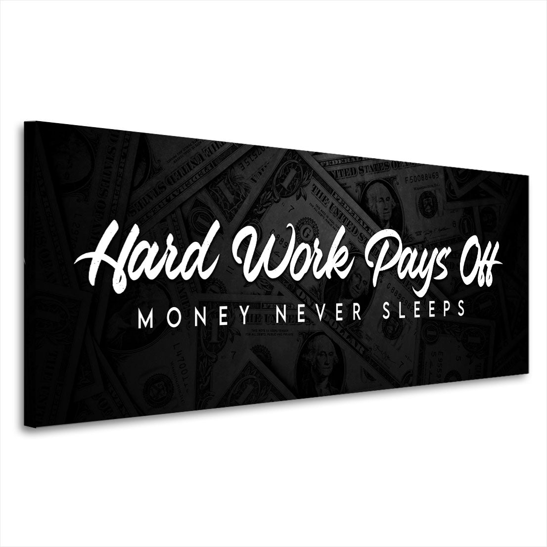 Motivation, Hard Work Pays Off Wandbild Kunstwerk