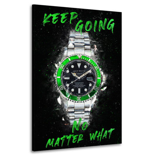 Wandbild Kunstwerk Motivation Uhr Keep Going