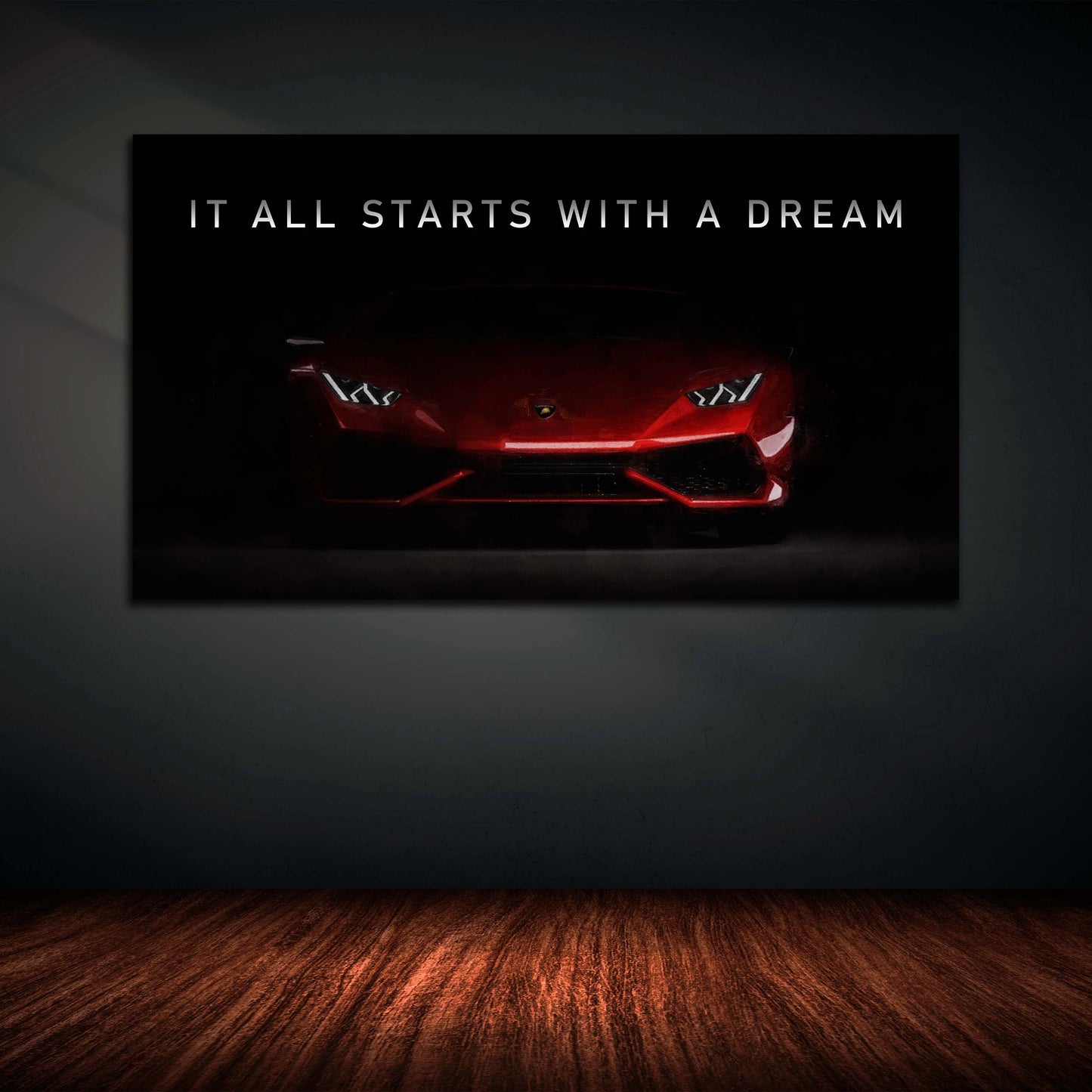 Sportwagen Lamborghini Red Style, It All Starts With A Dream Wandbild Kunstwerk